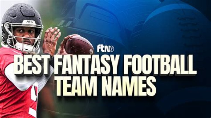 208 Best Fantasy Football Team Names 2024