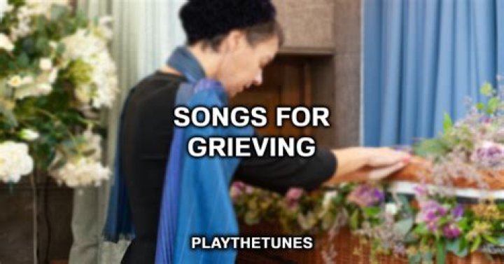 30 Best Songs For Grieving (Relatable & Emotional Songs)