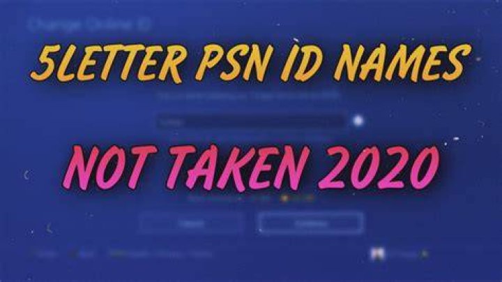 5 Letter Psn Names Not Taken 2024 Seka Estella