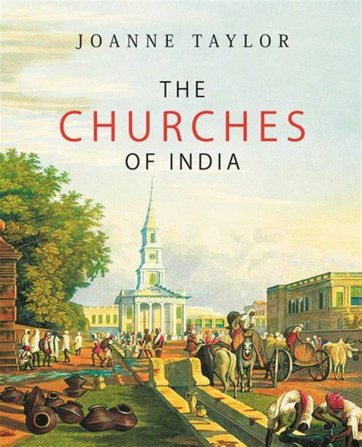 Australian historian Joanne Taylor documents the churches of India in