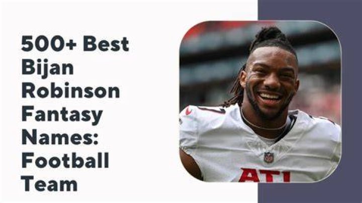 Best Bijan Robinson Fantasy Football Team Names (2024)