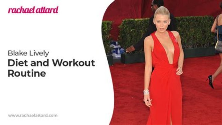 Blake Lively Diet and Workout POPSUGAR Fitness