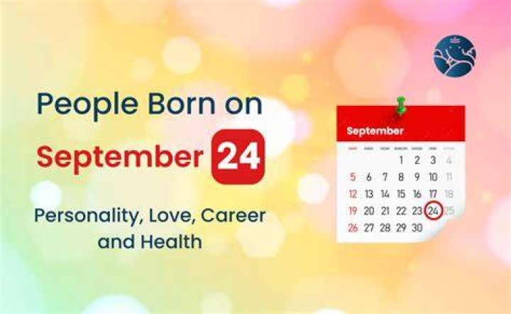 Born on 24 September