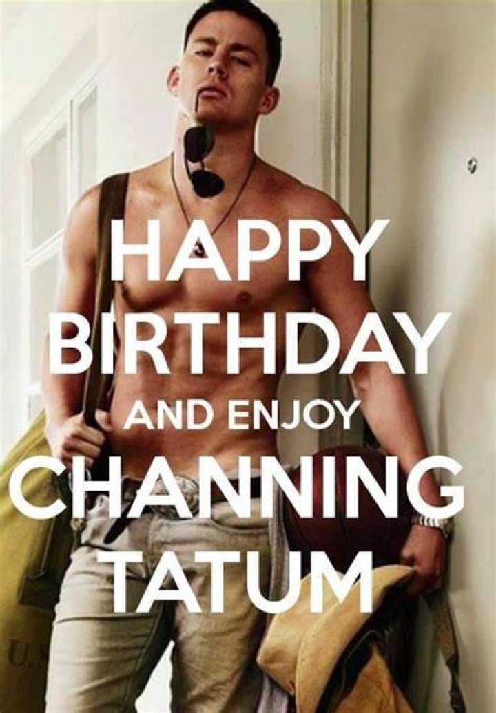 Channing Tatum Birthday