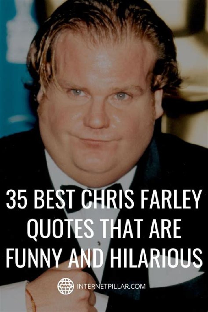 Chris Farley Chris farley quotes, Chris farley, Funny people