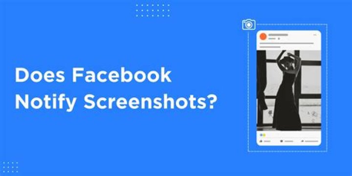 Does Facebook Notify Someone When You Save a Photo?
