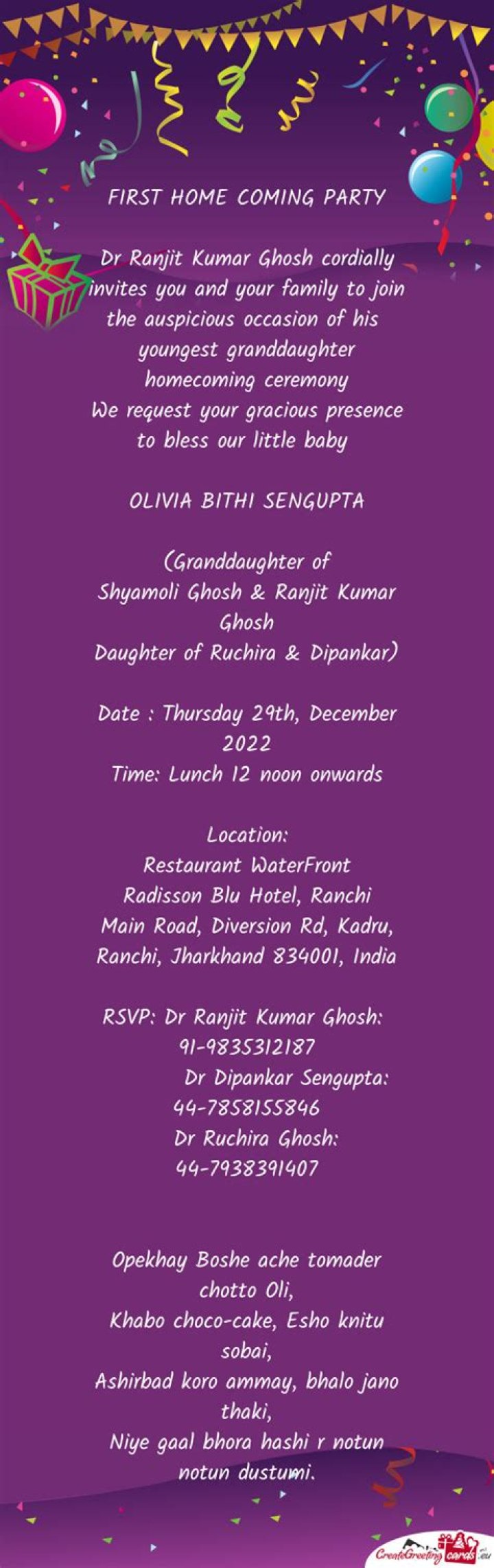 Dr Ranjit Kumar Ghosh cordially invites you and your family to join the