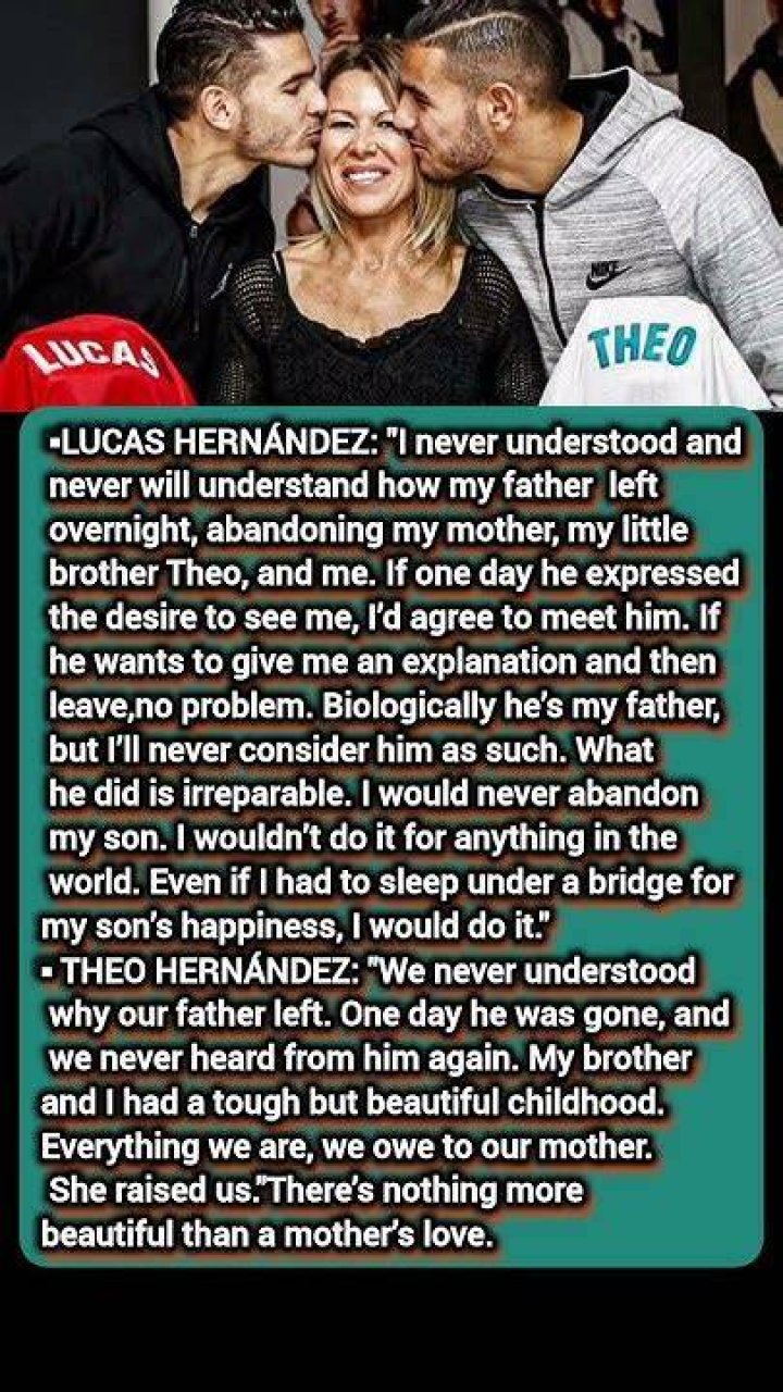 Father of Lucas and Theo Hernandez 'turns up' 18 years later He's