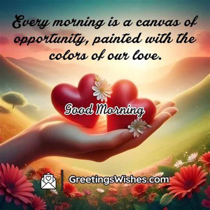 Good Morning Quote About Love Pictures, Photos, and Images for Facebook