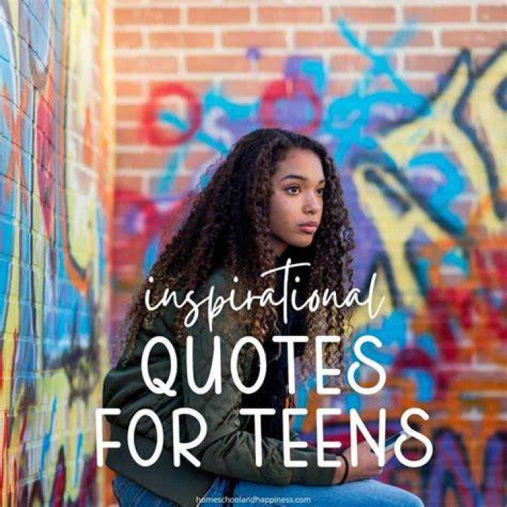 Inspirational Quotes for Teens