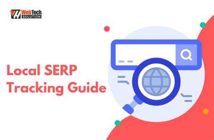 Local SERP Tracking Guide for Beginners Webtech Solution SEO and