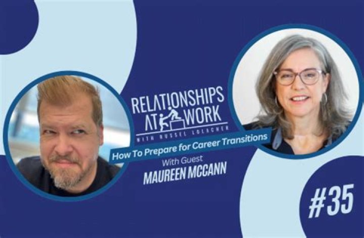 Maureen McCann Helps Us Prepare For Our Career Transitions Russel