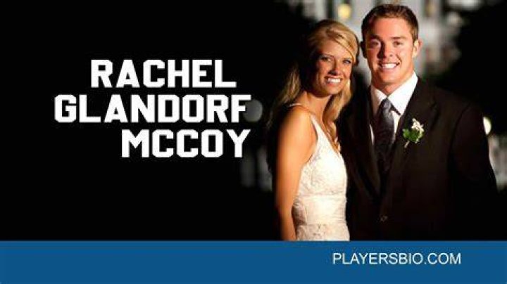 Meet Rachel Glandorf McCoy [2024 Update] Wife of Colt McCoy