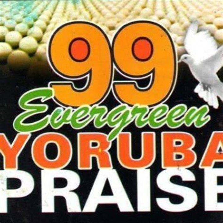 Olubukola Adegbodu Yoruba Praise 2 Praise and worship songs