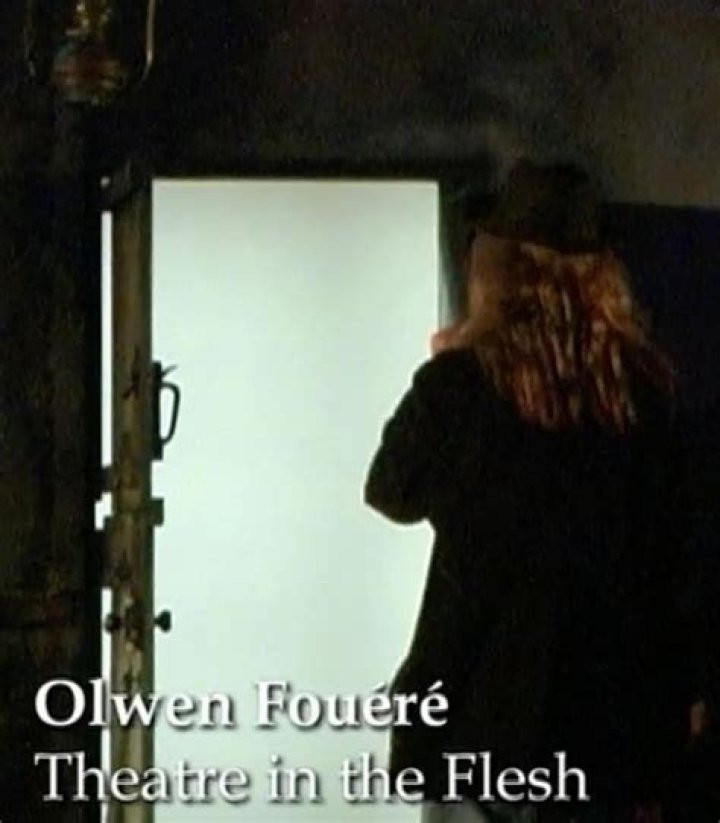Olwen Fou&eacute;r&eacute; Theatre In The Flesh (2005) MUBI