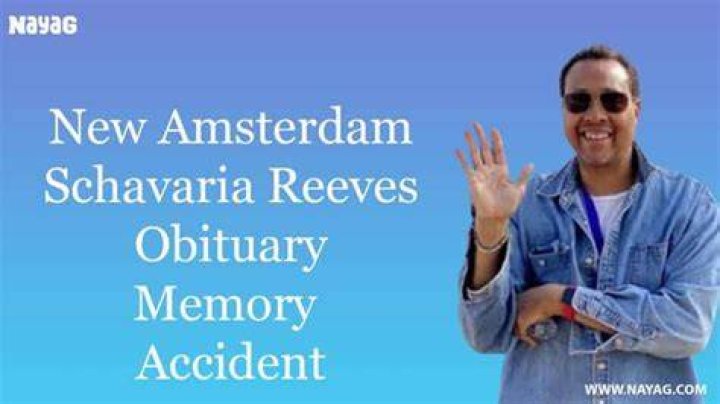 Schavaria Reeves Obituary New Amsterdam Pays Tribute To His Life