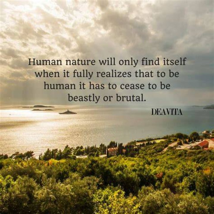 Short human nature quotes, character and spirit sayings with photos