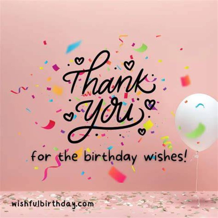 Thank You for the Birthday Wishes! 65 Truly Special Notes