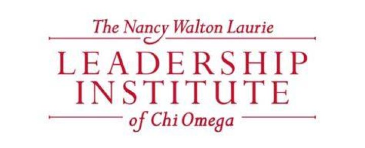 The Nancy Walton Laurie Leadership Institute of Chi Omega 125 Years