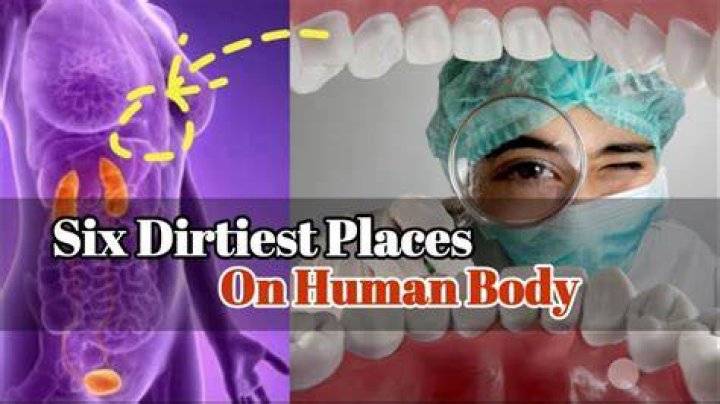 This is the dirtiest part of the human body and how to clean it up here