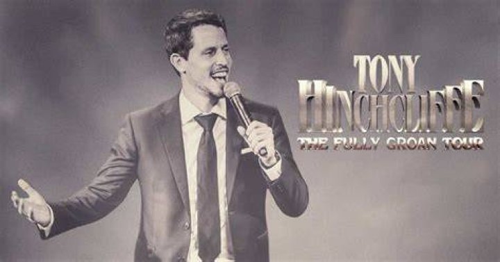Tony Hinchcliffe Fully Groan Tour Celebrity Theatre
