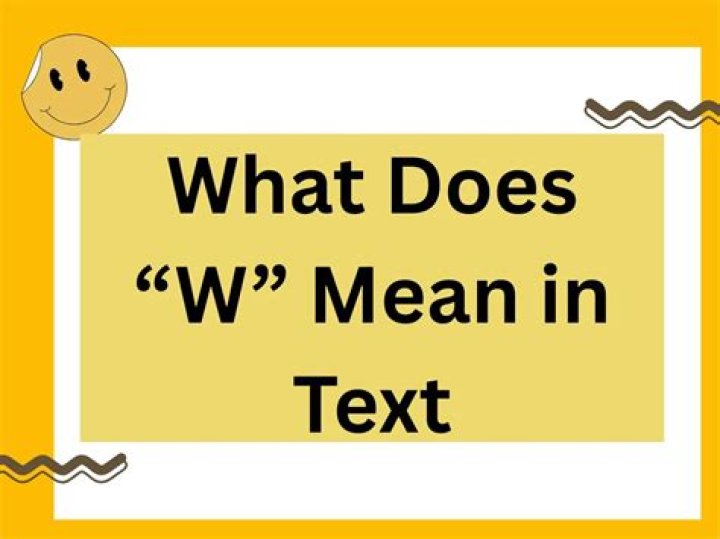 What does W mean on TikTok?