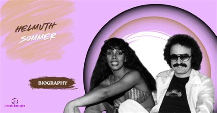 Who Is Helmuth Sommer? All About Donna Summer's ExHusband