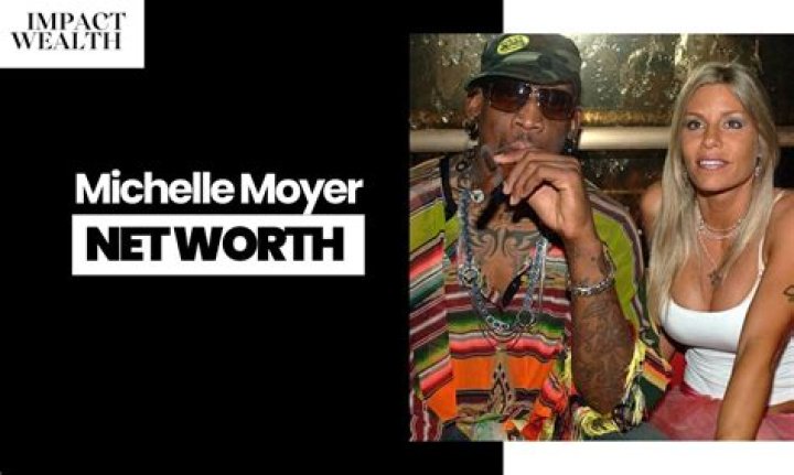 Who Is Michelle Moyer? All About Trinity Rodman's Mom and Dennis Rodman